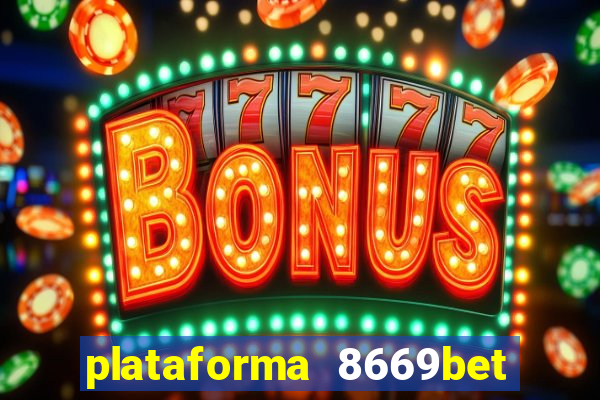 plataforma 8669bet 茅 confi谩vel