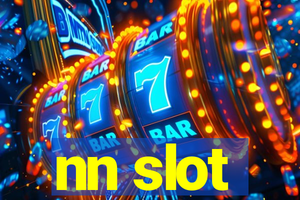 nn slot