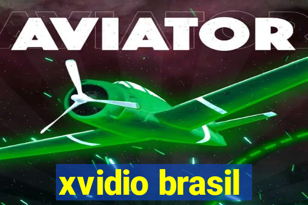 xvidio brasil