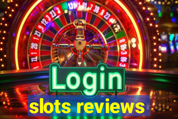 slots reviews