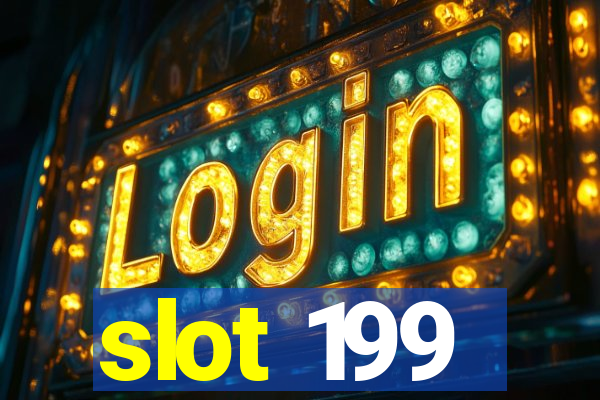 slot 199