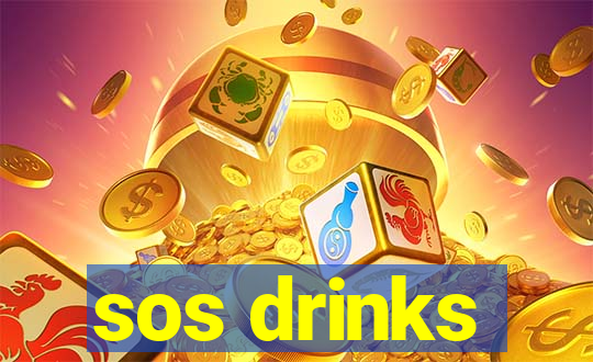 sos drinks