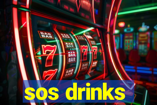 sos drinks