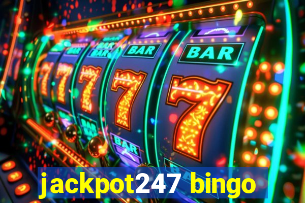 jackpot247 bingo