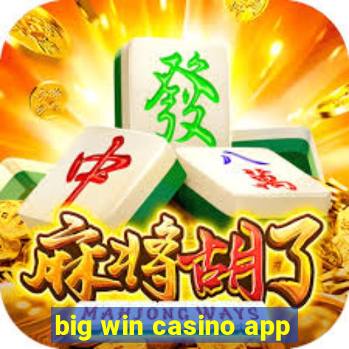 big win casino app