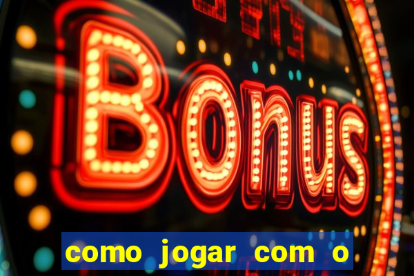 como jogar com o bonus da betano