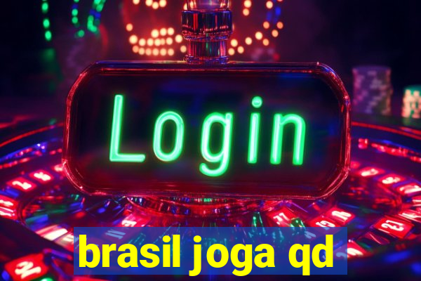 brasil joga qd