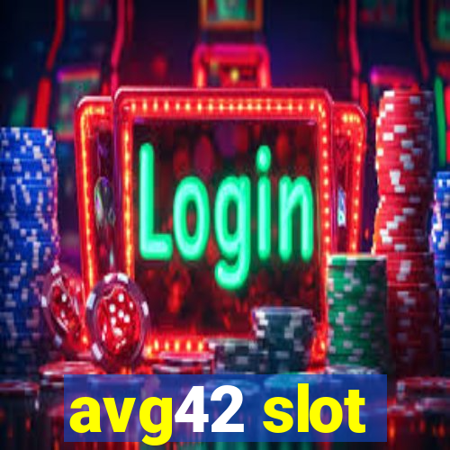 avg42 slot