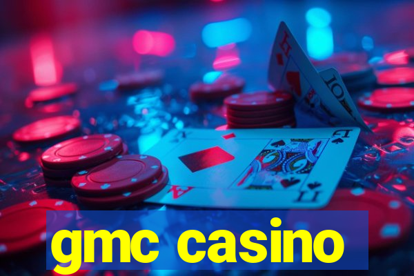 gmc casino