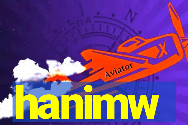 hanimw