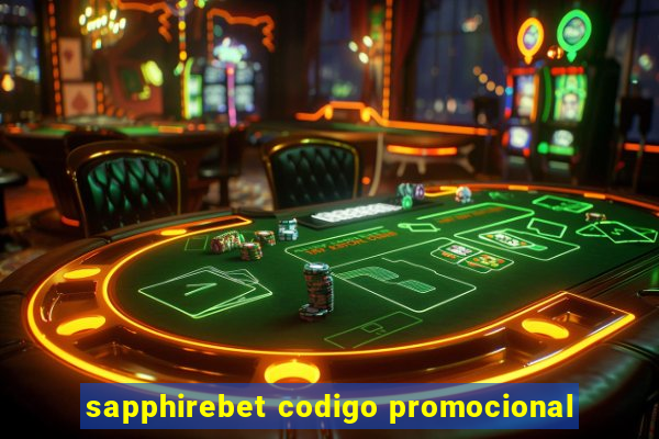 sapphirebet codigo promocional