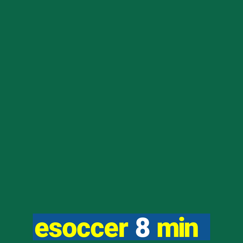 esoccer 8 min