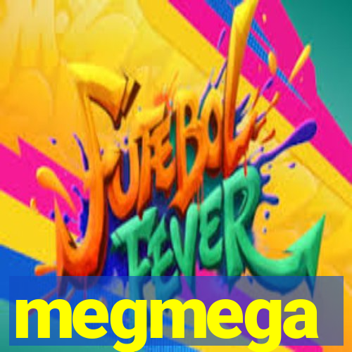 megmega