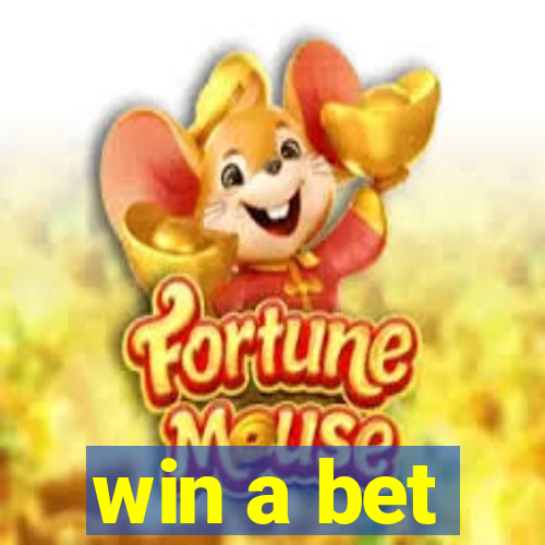 win a bet