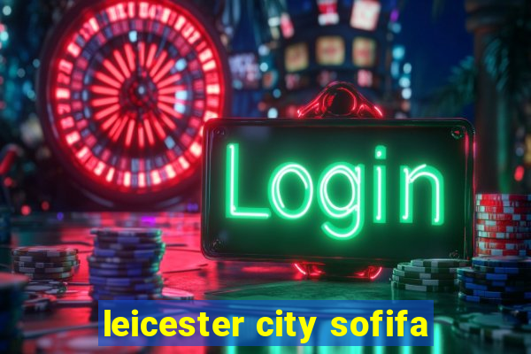 leicester city sofifa