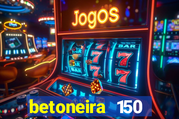 betoneira 150 litros csm