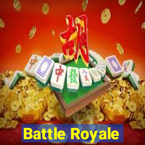 Battle Royale