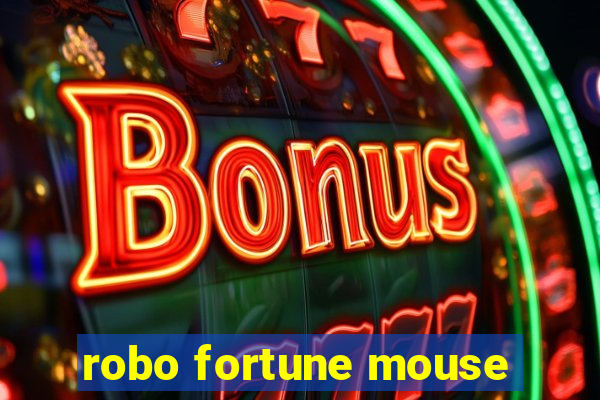 robo fortune mouse