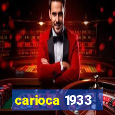 carioca 1933