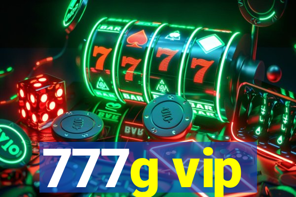 777g vip