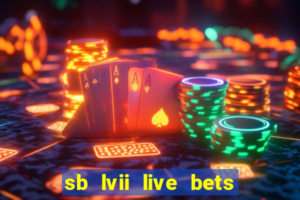 sb lvii live bets with tipico