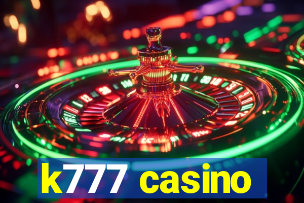 k777 casino