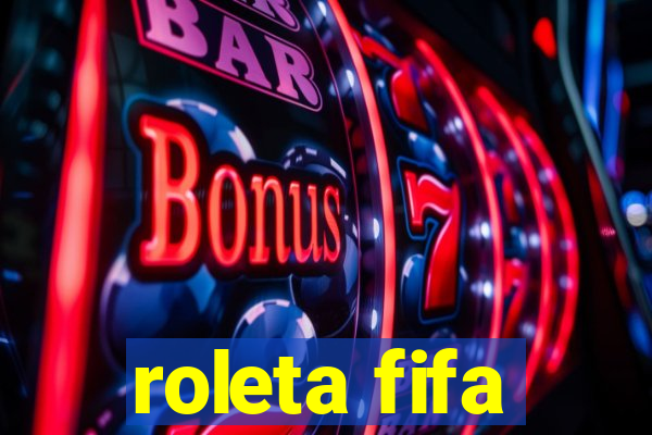 roleta fifa