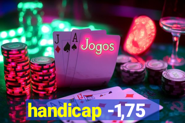 handicap -1,75