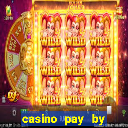 casino pay by mobile phone bill