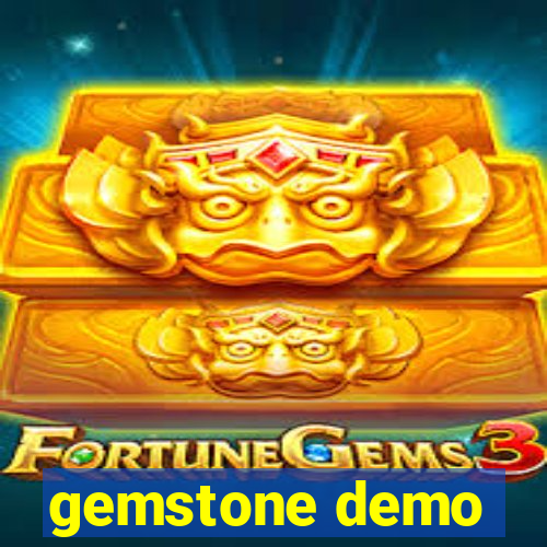 gemstone demo