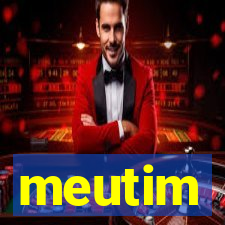 meutim