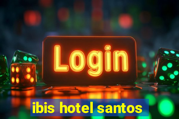 ibis hotel santos