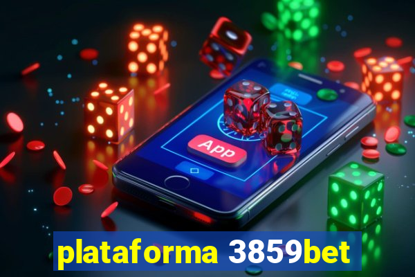 plataforma 3859bet