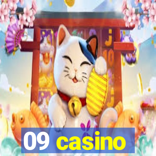 09 casino