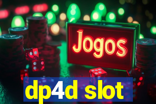 dp4d slot