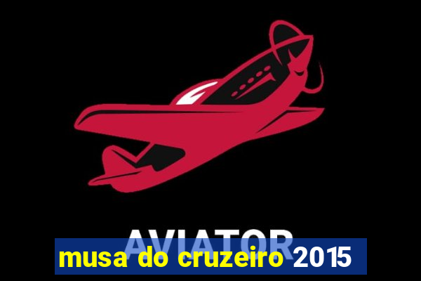 musa do cruzeiro 2015