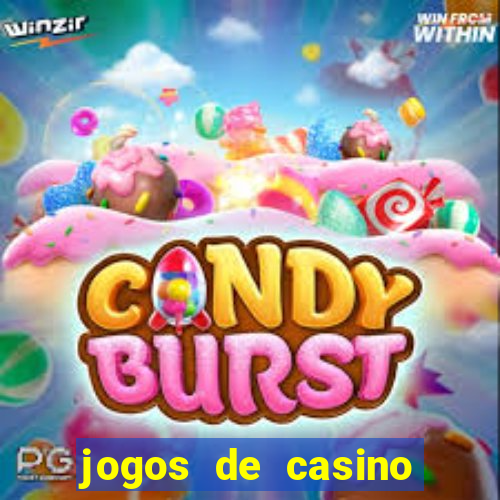 jogos de casino gratis de maquinas