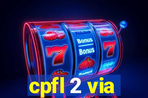 cpfl 2 via