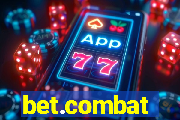 bet.combat