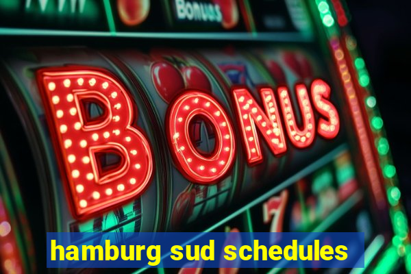 hamburg sud schedules