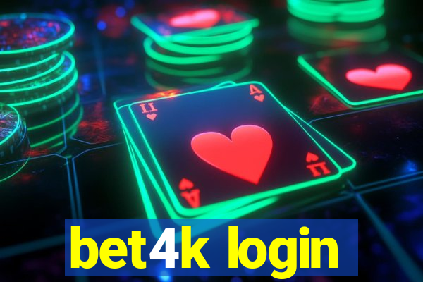 bet4k login