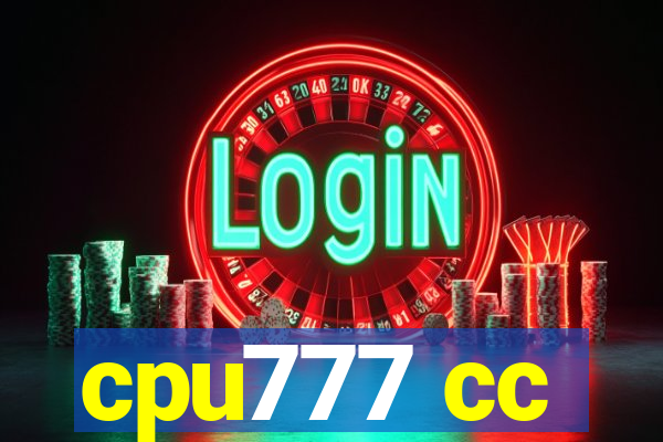 cpu777 cc