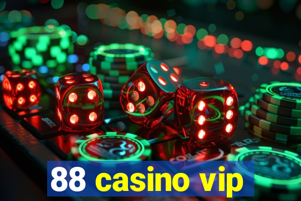 88 casino vip