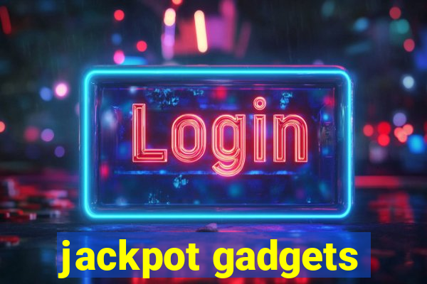 jackpot gadgets