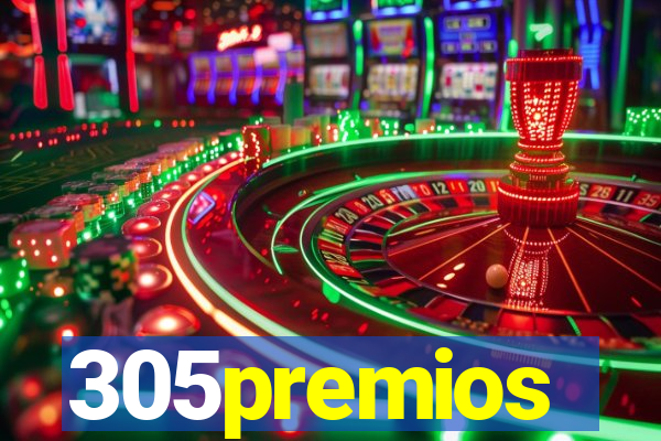 305premios