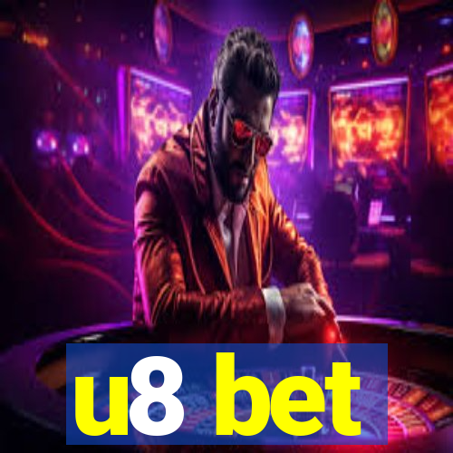 u8 bet