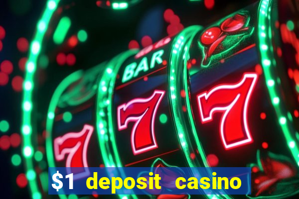 $1 deposit casino near new zealand