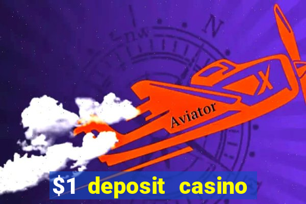 $1 deposit casino near new zealand