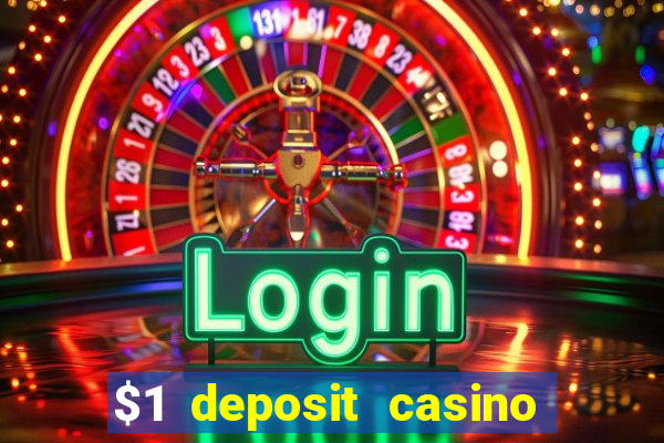 $1 deposit casino near new zealand