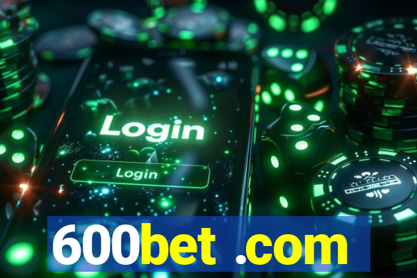 600bet .com